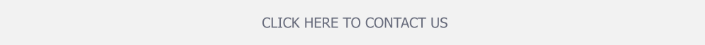 CLICK HERE TO CONTACT US
